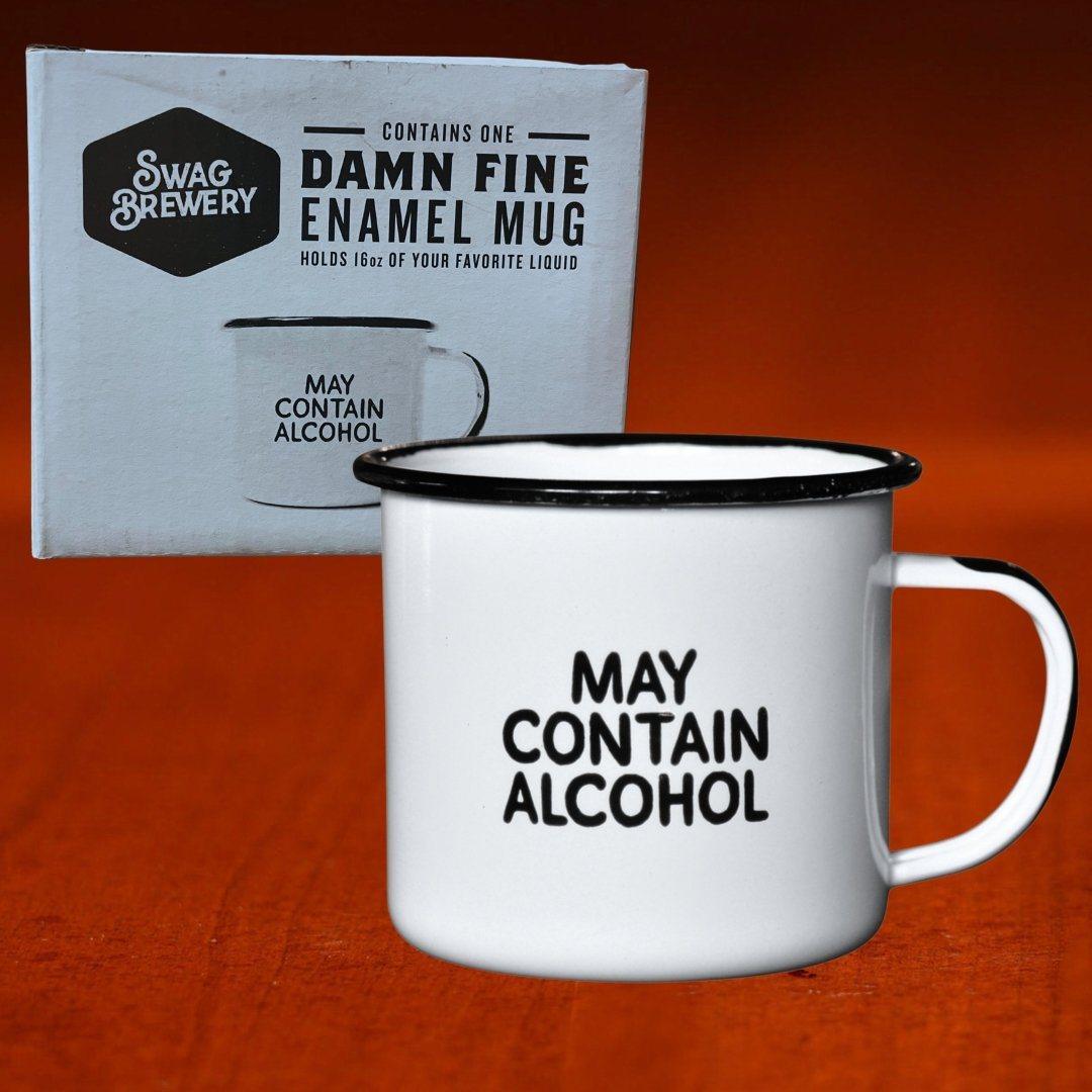 Swag Brewery Enameled Mug “May Contain Alcohol” - The Whiskey Cave