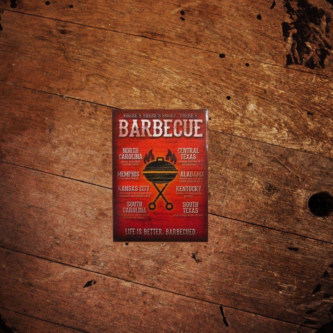 Where’s There’s Smoke There’s Barbecue Magnet - The Whiskey Cave