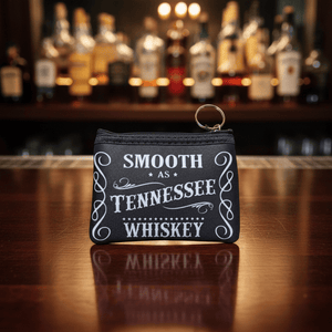 Smooth as Tennessee Whiskey Coin Pouch - The Whiskey Cave