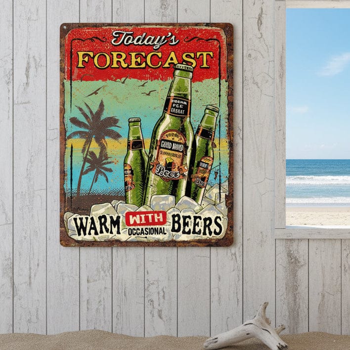 Today’s Forecast Metal Sign - The Whiskey Cave