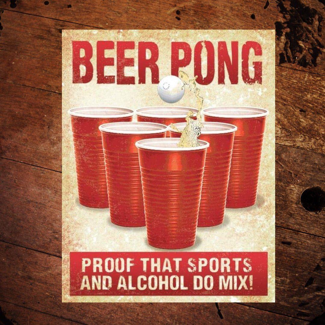Beer Pong Metal Sign - The Whiskey Cave