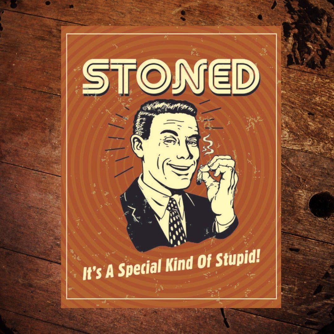 Get Stoned Metal Sign - The Whiskey Cave