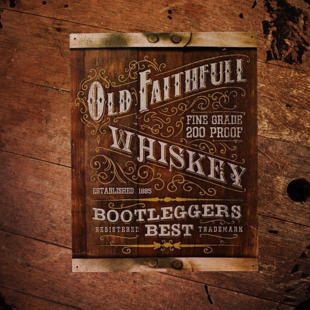 Old Faithful Whiskey Metal Sign - The Whiskey Cave
