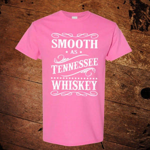 Pink Smooth as Tennessee Whiskey T-Shirt - The Whiskey Cave