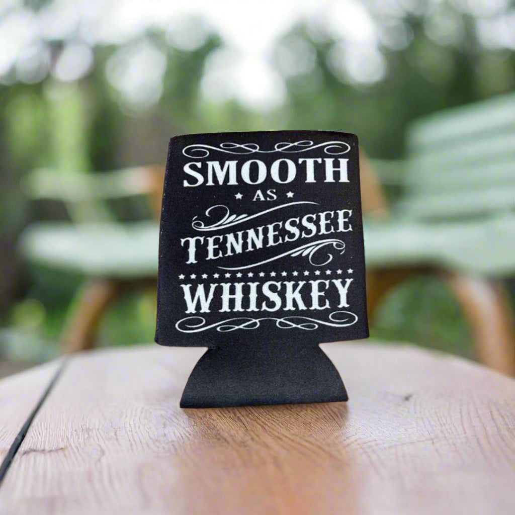 Smooth as Tennessee Whiskey 2 Sided Can Koozie - The Whiskey Cave