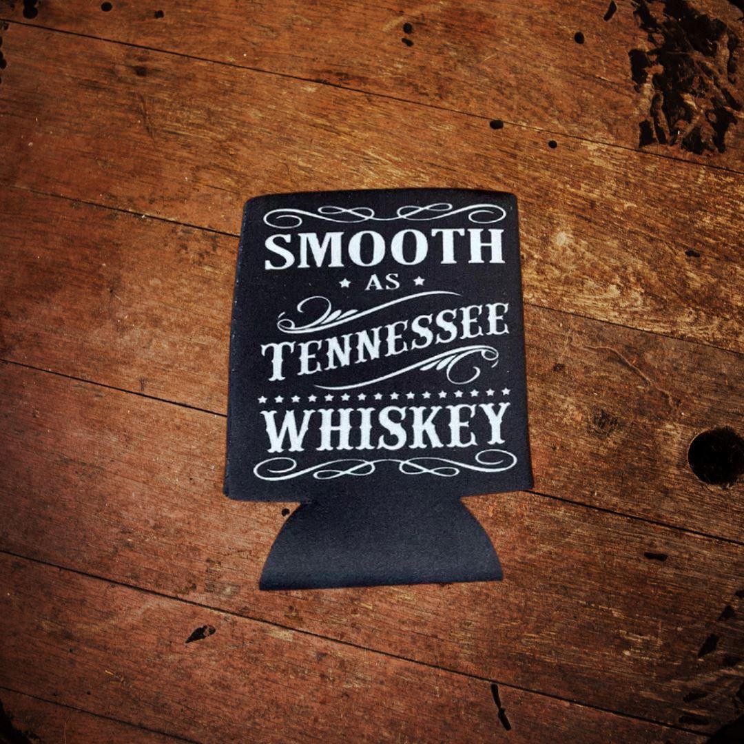 Smooth as Tennessee Whiskey 2 Sided Can Koozie - The Whiskey Cave
