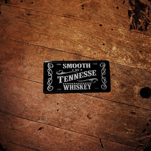 Smooth as Tennessee Whiskey Magnet - The Whiskey Cave