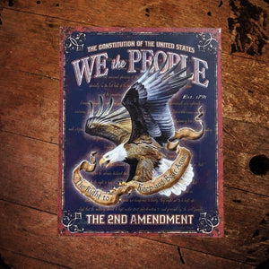 We The People 2nd Amendment Metal Sign - The Whiskey Cave